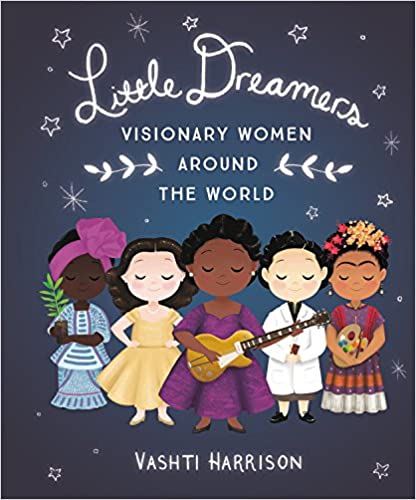 Little Dreamers: Visionary Women Around the World - Epub + Converted Pdf